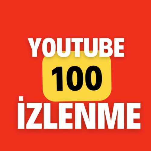  Garantili YouTube 100 İzlenme